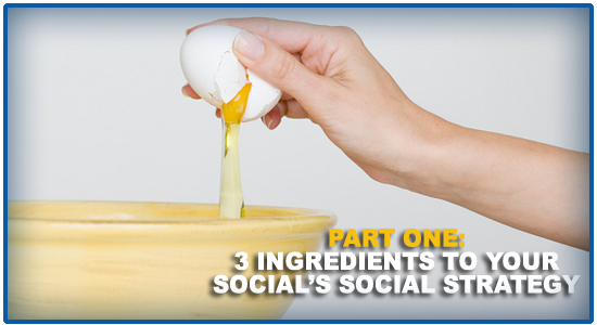 Guest Article: 3 Ingredients for Your School's Social Strategy, Part 1
