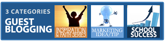 Christian School Marketing: Guest Blogging Categories (Inspiration, Tips, Success Stories)