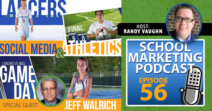 Marketing your athletic program with @CoachWalrich @GALancerAD (podcast #56)