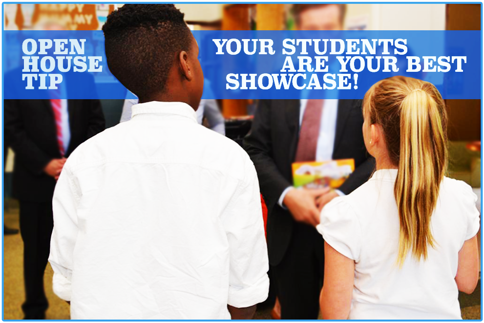 5 easy ways to showcase your amazing students at your next Open House