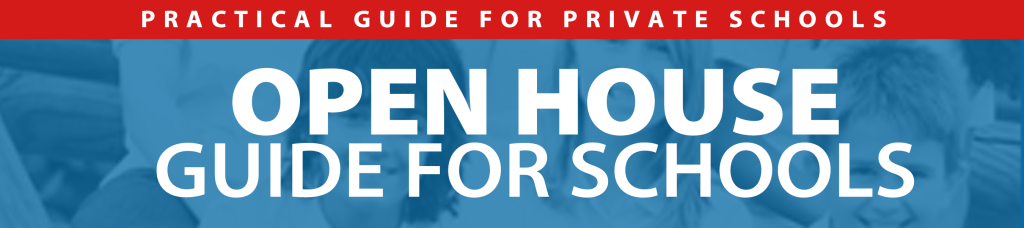 Open House Guide for Private Schools