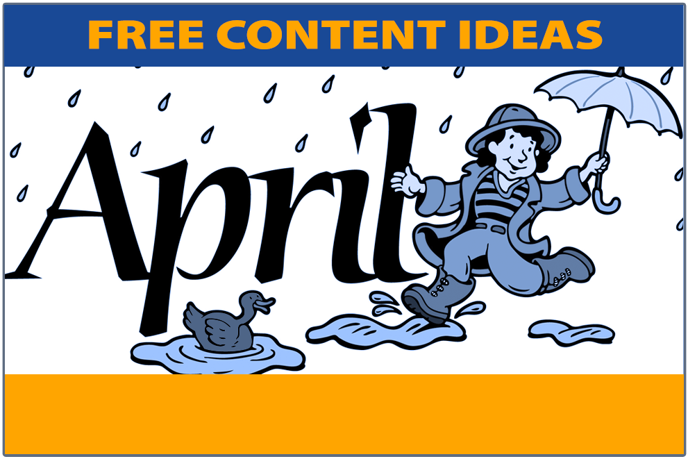 11 Free April Content Ideas for Your School